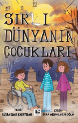 Sırlı Dünyanın Çocukları - Çınaraltı Yayınları
