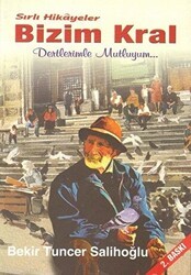 Sırlı Hikayeler - Bizim Kral - Reçete Yayınları