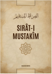 Sırât-ı Mustakîm - Akasya Yayıncılık