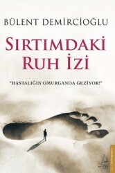 Sırtımdaki Ruh İzi - Destek Yayınları