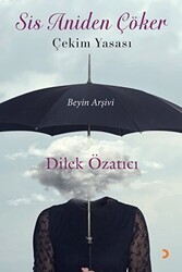 Sis Aniden Çöker - Çekim Yasası - Cinius Yayınları