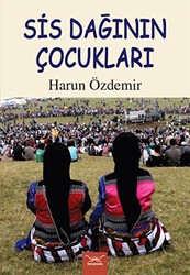Sis Dağının Çocukları - Heyamola Yayınları