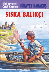 Sıska Balıkçı - Bilgi Yayınevi