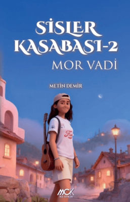 Sisler Kasabası 2 - Mor Vadi - 1
