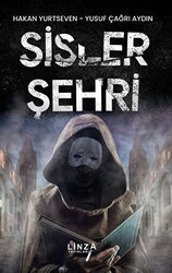 Sisler Şehri - Linza Yayınları