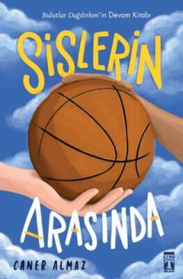 Sislerin Arasında - 1