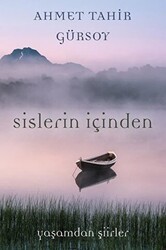 Sislerin İçinden - Cinius Yayınları