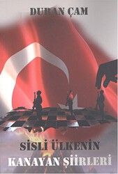 Sisli Ülkenin Kanayan Şiirleri - Cinius Yayınları