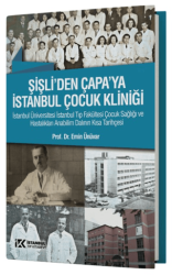Şişli`den Çapa`ya İstanbul Çocuk Kliniği - İstanbul Tıp Kitabevi