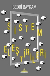 Sistem Eleştirileri - 1