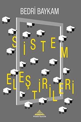 Sistem Eleştirileri - 1