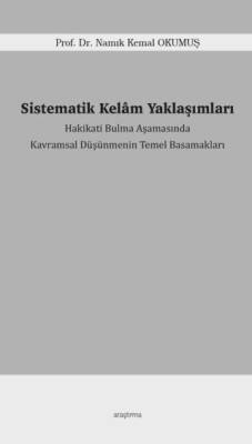 Sistematik Kelâm Yaklaşımları - 1