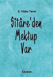 Sitare`den Mektup Var - Kadran Medya Yayıncılık