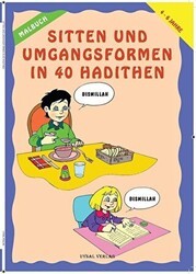 Sitten Und Umgangsformen In 40 Hadithen - Uysal Yayınevi