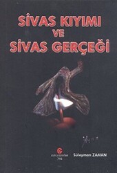 Sivas Kıyımı ve Sivas Gerçeği - Can Yayınları (Ali Adil Atalay)