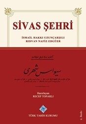 Sivas Şehri - Türk Tarih Kurumu Yayınları
