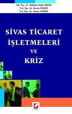 Sivas Ticaret İşletmeleri ve Kriz - 1