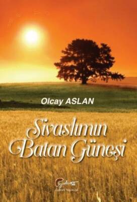 Sivaslımın Batan Güneşi - 1