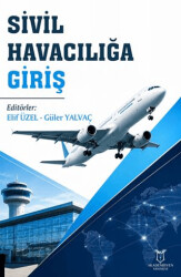 Sivil Havacılığa Giriş - Akademisyen Kitabevi