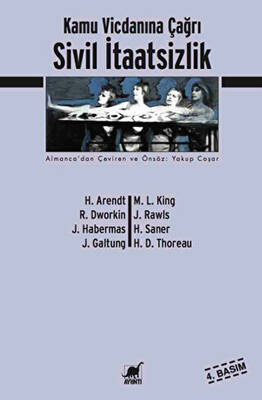 Sivil İtaatsizlik Kamu Vicdanına Çağrı - 1