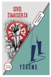 Sivil İtaatsizlik - Yürüme - Kırmızı Ada Yayınları