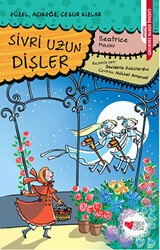 Sivri Uzun Dişler - Can Çocuk Yayınları