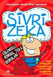 Sivri Zeka Eğlenceli Görsel Zeka Soruları - Uğurböceği Yayınları