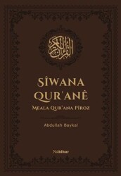 Siwana Qur`ane Meala Qur`ana Piroz - Nubihar Yayınları