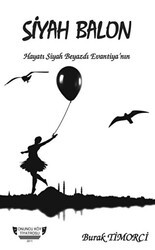 Siyah Balon - Tunç Yayıncılık