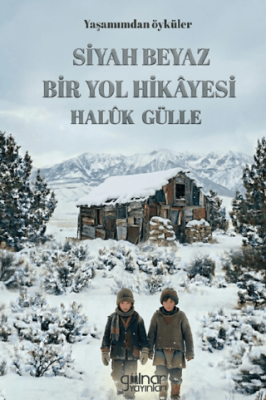 Siyah Beyaz Bir Yol Hikâyesi - 1
