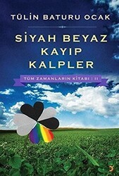 Siyah Beyaz Kayıp Kalpler - Cinius Yayınları