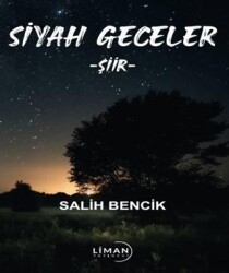 Siyah Geceler - Liman Yayınevi