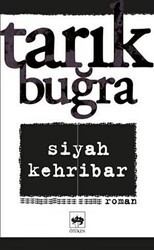Siyah Kehribar - Ötüken Neşriyat