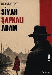 Siyah Şapkalı Adam - Od Kitap
