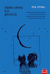 Siyah Saten Bir Gecelik - Kırmızı Kedi Yayınevi