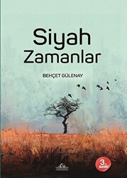 Siyah Zamanlar - 1