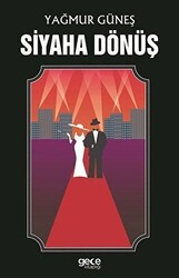 Siyaha Dönüş - Gece Kitaplığı