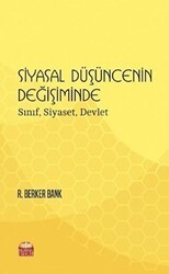 Siyasal Düşüncenin Değişiminde Sınıf, Siyaset, Devlet - Nobel Bilimsel Eserler