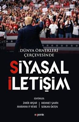 Siyasal İletişim - Dünya Örnekleri Çerçevesinde - 1