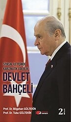 Siyasal İletişimde Karizmatik Liderlik: Devlet Bahçeli - Berikan Yayınevi