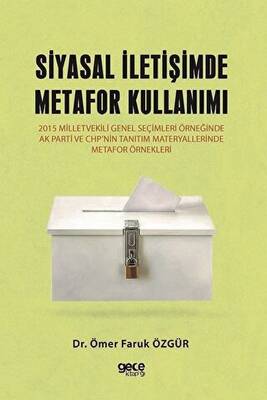 Siyasal İletişimde Metafor Kullanımı - 1