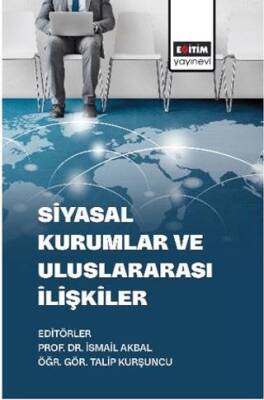 Siyasal Kurumlar Ve Uluslararası İlişkiler - 1