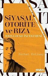 Siyasal Otorite ve Rıza - Divan Kitap