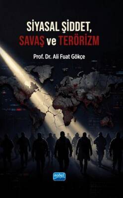 Siyasal Şiddet, Savaş ve Terörizm - 1