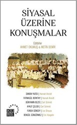 Siyasal Üzerine Konuşmalar - Küre Yayınları