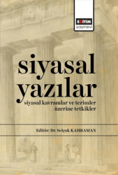 Siyasal Yazılar - Eğitim Yayınevi - Bilimsel Eserler