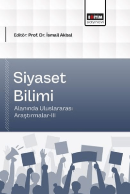 Siyaset Bilimi Alanında Uluslararası Araştırmalar - 3 - 1