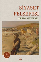 Siyaset Felsefesi - Dora Basım Yayın