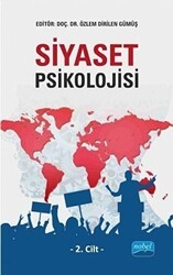 Siyaset Psikolojisi 2.Cilt - Nobel Akademik Yayıncılık