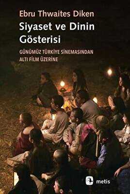 Siyaset ve Dinin Gösterisi - 1